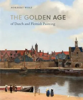 A holland és flamand festészet aranykora - The Golden Age of Dutch and Flemish Painting