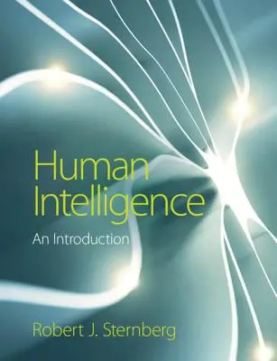 Az emberi intelligencia: Bevezetés - Human Intelligence: An Introduction