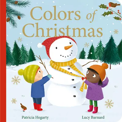 Szeretjük a karácsonyt!: A Merry Book of Colors - We Love Christmas!: A Merry Book of Colors