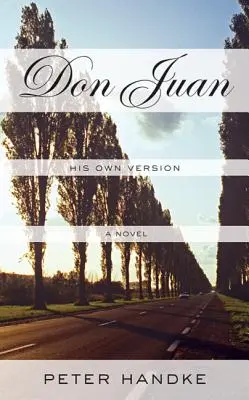 Don Juan: saját változata - Don Juan: His Own Version