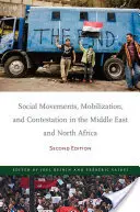 Társadalmi mozgalmak, mozgósítás és versengés a Közel-Keleten és Észak-Afrikában: Második kiadás - Social Movements, Mobilization, and Contestation in the Middle East and North Africa: Second Edition