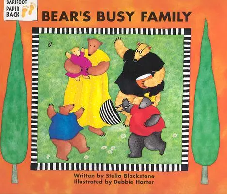 Medve elfoglalt családja - Bear's Busy Family