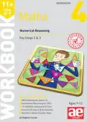 11+ Matematika 5-7. évfolyam Munkafüzet 4 - Numerikus érvelés - 11+ Maths Year 5-7 Workbook 4 - Numerical Reasoning