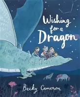 Sárkányt kívánva - Wishing for a Dragon