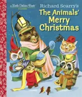 Richard Scarry: Az állatok boldog karácsonya - Richard Scarry's the Animals' Merry Christmas