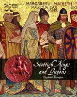 Skót királyok és királynők - Scottish Kings and Queens