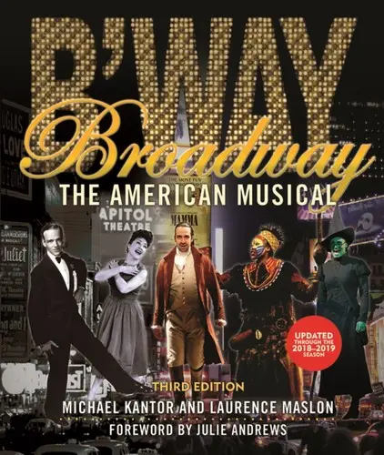 Broadway: Az amerikai musical - Broadway: The American Musical