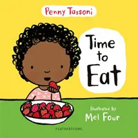 Ideje enni - Az új ételek felfedezése szórakoztató lehet ezzel az elragadó képeskönyvvel. - Time to Eat - Exploring new foods can be fun with this delightful picture book