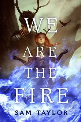 Mi vagyunk a tűz - We Are the Fire