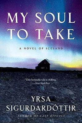 My Soul to Take: A Novel of Iceland (A Soul to Take: Egy izlandi regény) - My Soul to Take: A Novel of Iceland