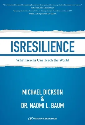 Isresilience: Mit taníthatnak az izraeliek a világnak - Isresilience: What Israelis Can Teach the World