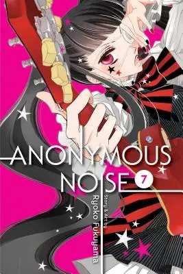 Anonymous Noise, 7. kötet, 7 - Anonymous Noise, Vol. 7, 7