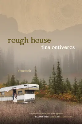 Rough House: Emlékiratok - Rough House: A Memoir