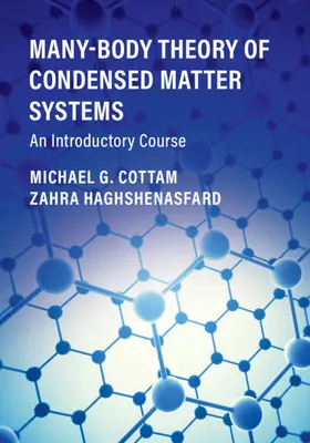 A kondenzált anyagú rendszerek soktest-elmélete: Bevezető kurzus - Many-Body Theory of Condensed Matter Systems: An Introductory Course