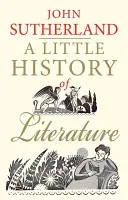 Egy kis irodalomtörténet - A Little History of Literature