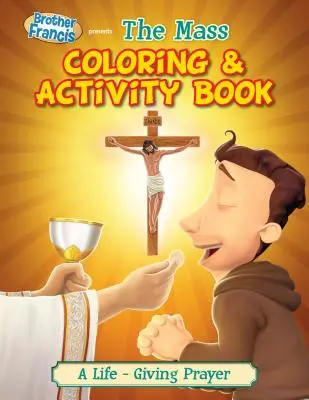 A mise színező és foglalkoztató könyv - The Mass Coloring & Activity Book