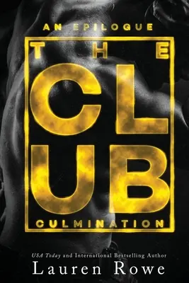 A klub: Culmination - The Club: Culmination