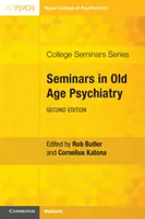 Az időskori pszichiátria szemináriumai - Seminars in Old Age Psychiatry