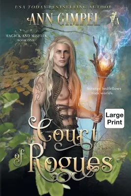 Court of Rogues: Városi fantasy - Court of Rogues: An Urban Fantasy