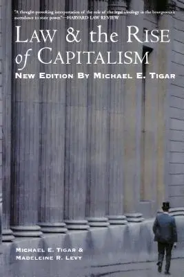 A jog és a kapitalizmus felemelkedése - Law and the Rise of Capitalism