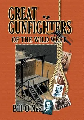 A régi nyugat nagy pisztolyhősei - Great Gunfighters of the Old West