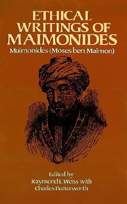 Maimonidész etikai írásai - Ethical Writings of Maimonides