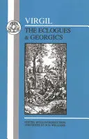 Vergilius: Eclogues & Georgics - Virgil: Eclogues & Georgics