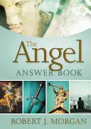 Az angyalok válaszkönyve - The Angel Answer Book