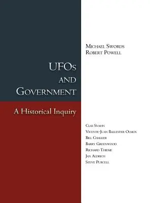 UFO-k és kormány: A Historical Inquiry - UFOs and Government: A Historical Inquiry