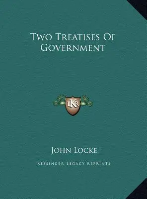 A kormányzás két értekezése - Two Treatises of Government