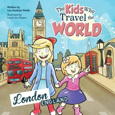 A gyerekek, akik bejárják a világot: London - The Kids Who Travel the World: London