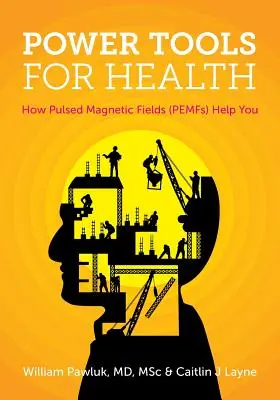 Erőeszközök az egészségért: Hogyan segítenek az impulzusos mágneses mezők (PEMF) - Power Tools for Health: How pulsed magnetic fields (PEMFs) help you