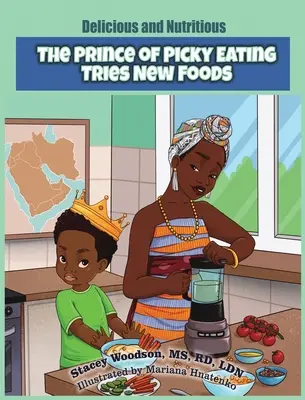 A válogatós herceg új ételeket próbál ki - The Prince of Picky of Eating Tries New Foods