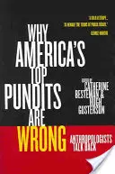 Miért tévednek Amerika legjobb szakértői, 13. rész: Antropológusok visszaszólnak - Why America's Top Pundits Are Wrong, 13: Anthropologists Talk Back