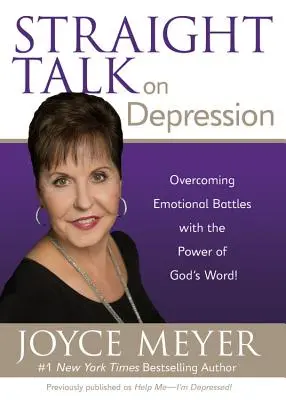 Egyenes beszéd a depresszióról: Az érzelmi harcok legyőzése Isten Igéjének erejével! - Straight Talk on Depression: Overcoming Emotional Battles with the Power of God's Word!