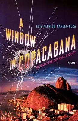 Egy ablak a Copacabanán: Egy Espinosa felügyelő rejtélye - A Window in Copacabana: An Inspector Espinosa Mystery