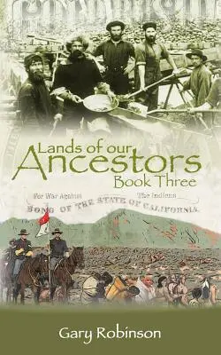 Őseink földjei Harmadik könyv - Lands of our Ancestors Book Three