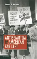 Az antiszemitizmus és az amerikai szélsőbaloldal - Antisemitism and the American Far Left