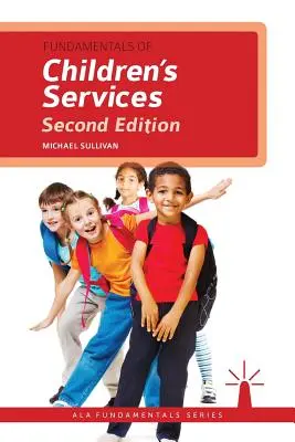 A gyermekjóléti szolgáltatások alapjai - Fundamentals of Children's Services