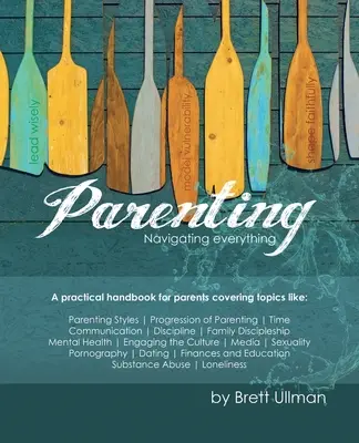 Szülői gondoskodás: Navigating Everything - Parenting: Navigating Everything