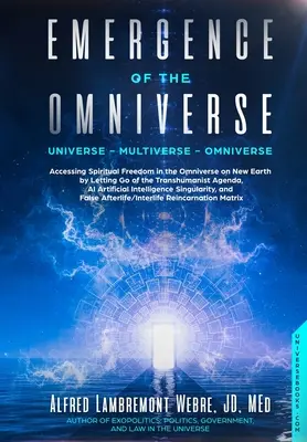 Az Omniverzum kialakulása: Univerzum - Multiverzum - Omniverzum - Emergence of the Omniverse: Universe - Multiverse - Omniverse