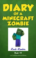 Egy Minecraft-zombi naplója, 14. könyv: Felhős az apokalipszis esélye - Diary of a Minecraft Zombie, Book 14: Cloudy with a Chance of Apocalypse