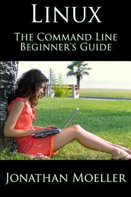 A Linux parancssor kezdők útmutatója - The Linux Command Line Beginner's Guide