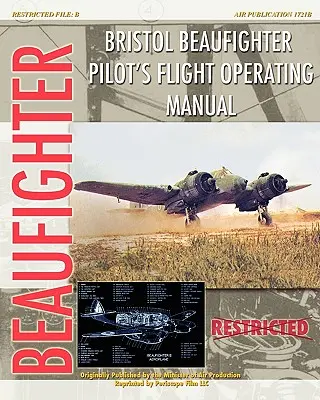 Bristol Beaufighter pilóta repülési utasításai - Bristol Beaufighter Pilot's Flight Operating Instructions