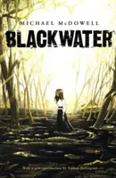 Blackwater: The Complete Saga: The Complete Saga - Blackwater: The Complete Saga