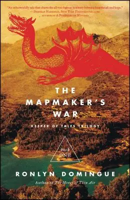 A térképkészítő háborúja, 1: A mesék őrzője-trilógia: Első könyv - The Mapmaker's War, 1: Keeper of Tales Trilogy: Book One