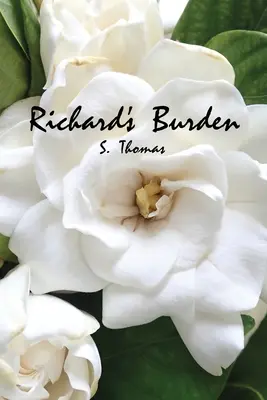 Richard terhe - Richard's Burden