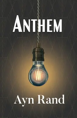 Anthem (Reader's Library Classic)