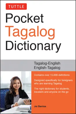 Tuttle Pocket Tagalog szótár: Tagalog-angol / Angol-Tagalog - Tuttle Pocket Tagalog Dictionary: Tagalog-English / English-Tagalog