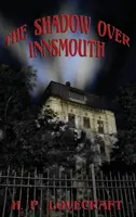 Az árnyék Innsmouth felett - The Shadow over Innsmouth